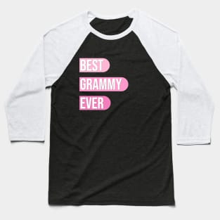 Best // Grammy // Ever Baseball T-Shirt